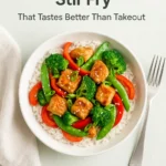 Healthy Chicken Stir Fry That Tastes Better Than Takeout