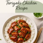 My Favorite 10 Minute Teriyaki Chicken Recipe