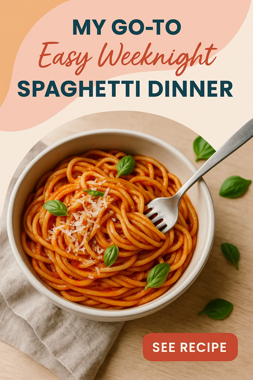 My Go To Easy Weeknight Spaghetti Dinner