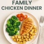 My Go To Healthy Family Chicken Dinner