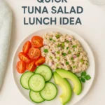 My Go To Quick Tuna Salad Lunch Idea