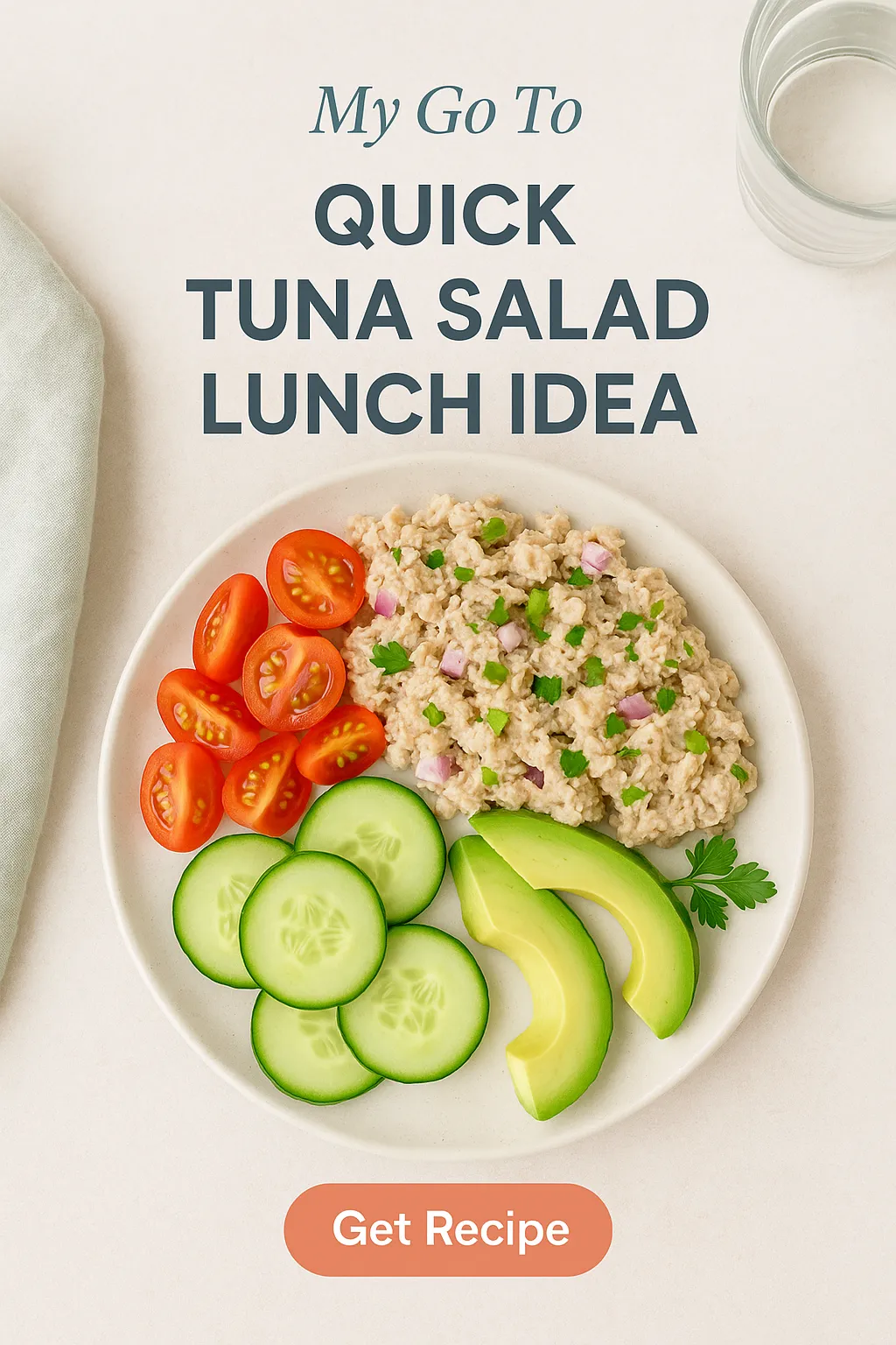 My Go To Quick Tuna Salad Lunch Idea