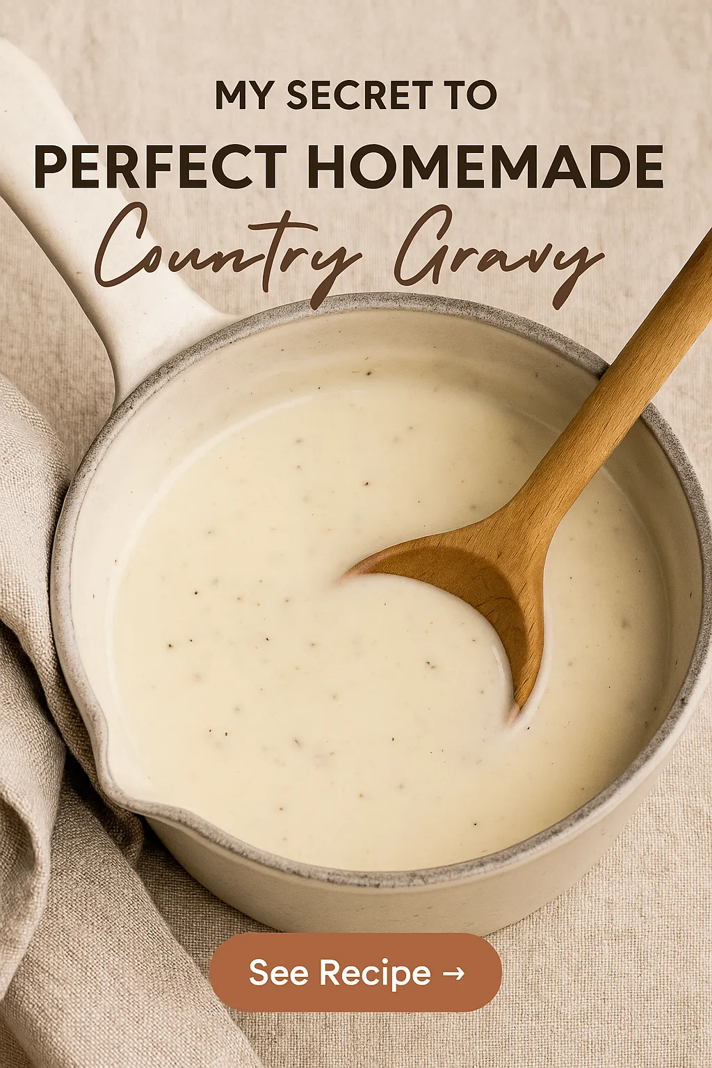My Secret to Perfect Homemade Country Gravy