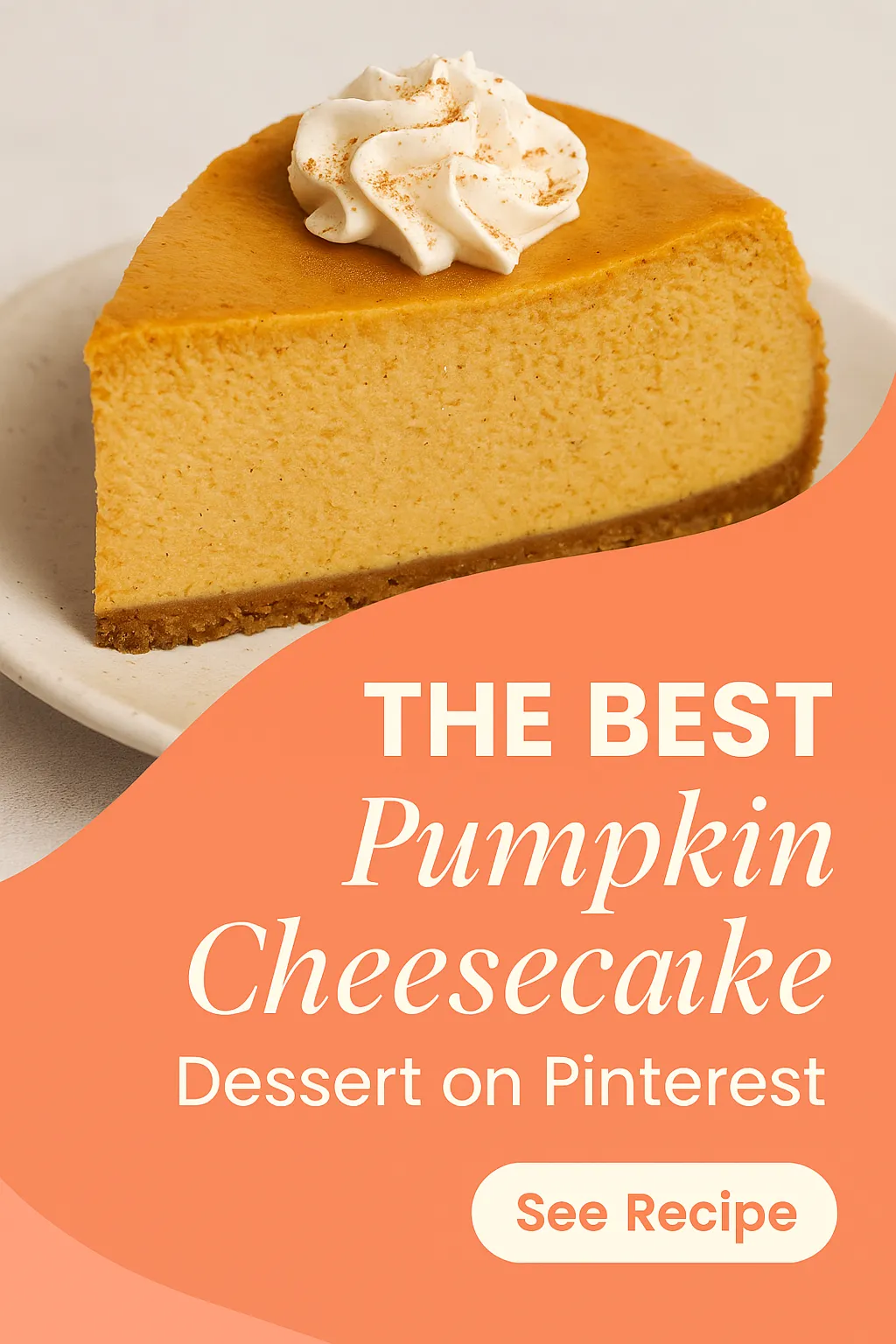 The Best Pumpkin Cheesecake Dessert on Pinterest