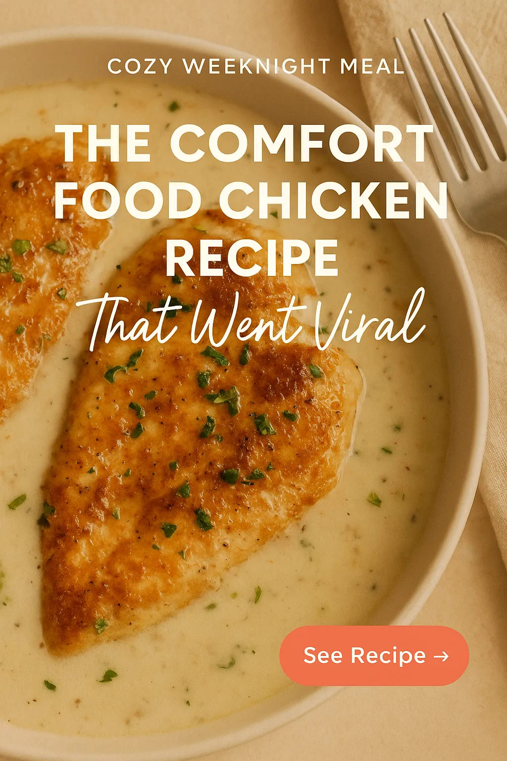 The Comfort Food Chicken Recipe That Went Viral