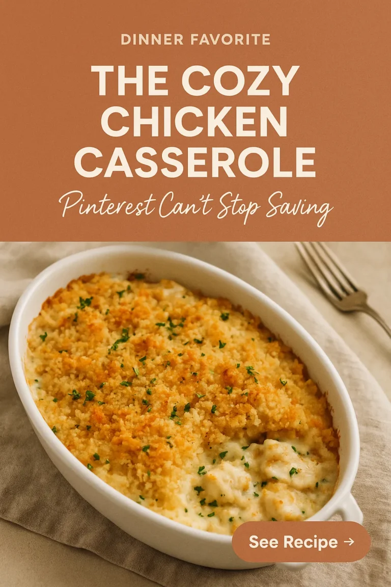 The Cozy Chicken Casserole Pinterest Can’t Stop Saving