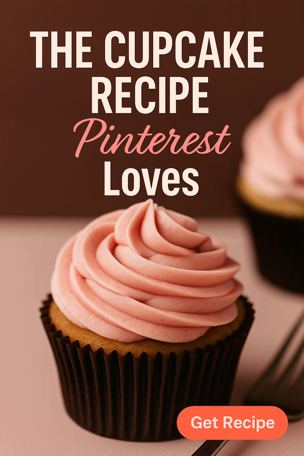 The Cupcake Recipe Pinterest Loves