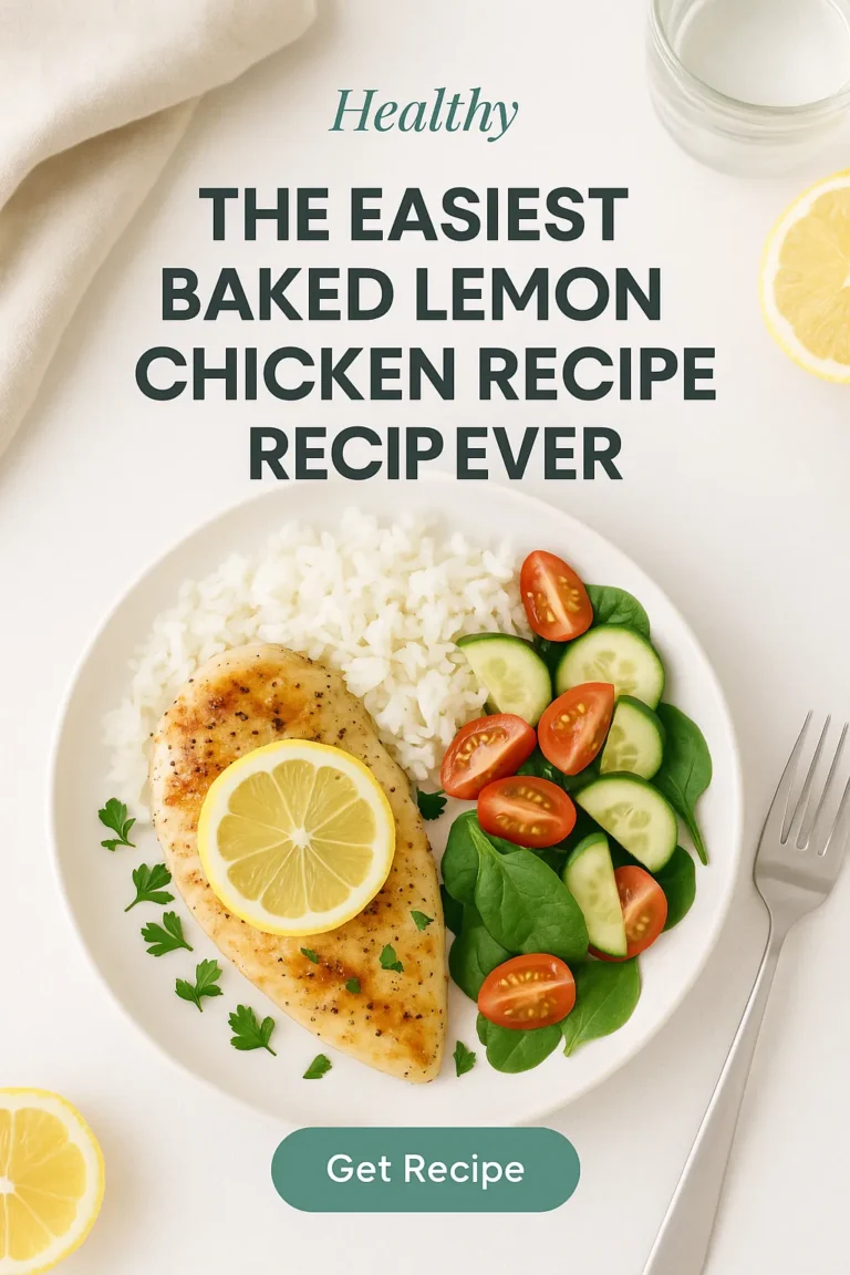 The Easiest Baked Lemon Chicken Recipe Ever