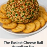 The Easiest Cheese Ball Appetizer for Christmas Parties