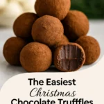 The Easiest Christmas Chocolate Truffles Ever