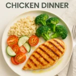 The Easiest High Protein Chicken Dinner
