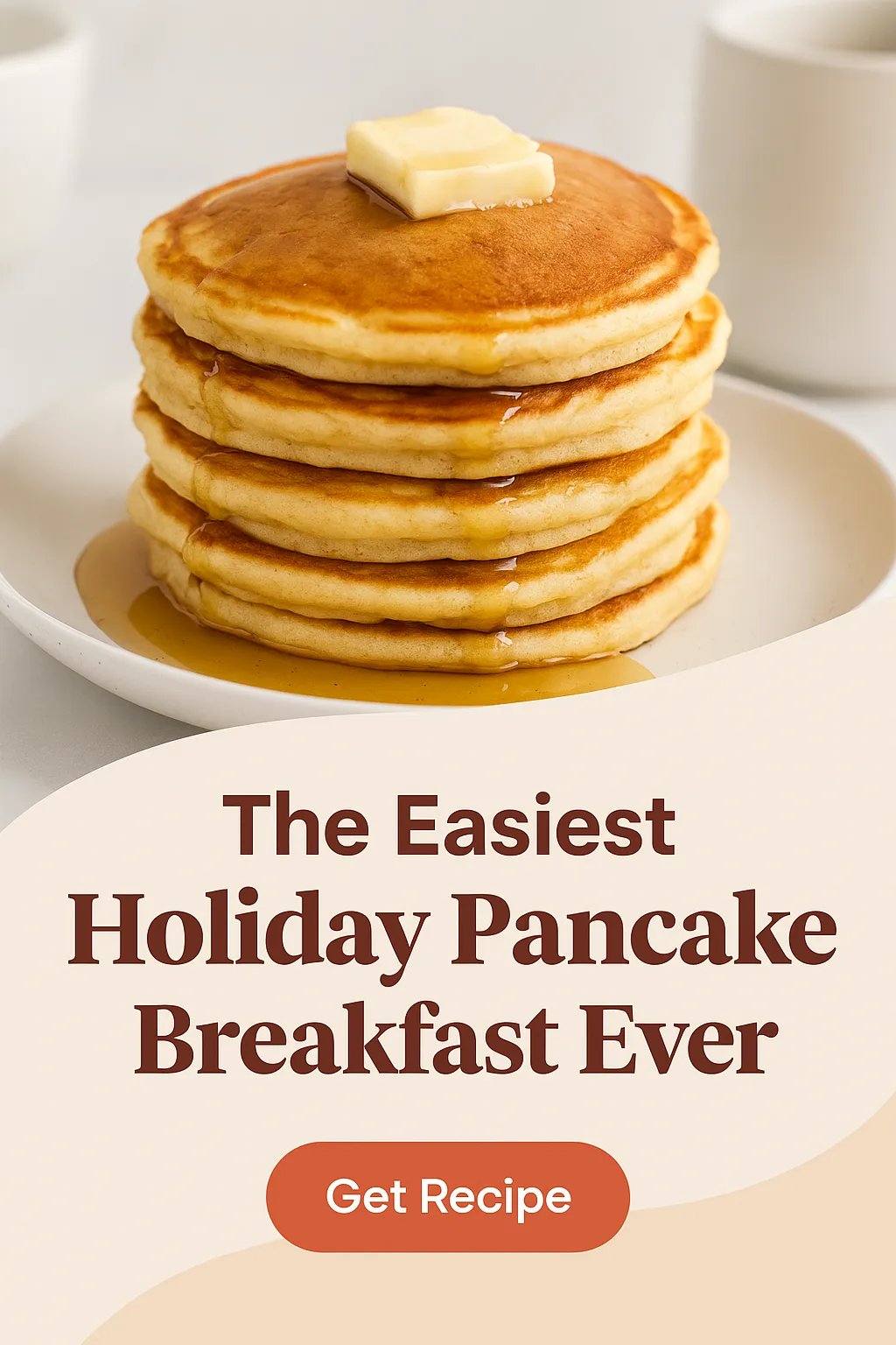 The Easiest Holiday Pancake Breakfast Ever