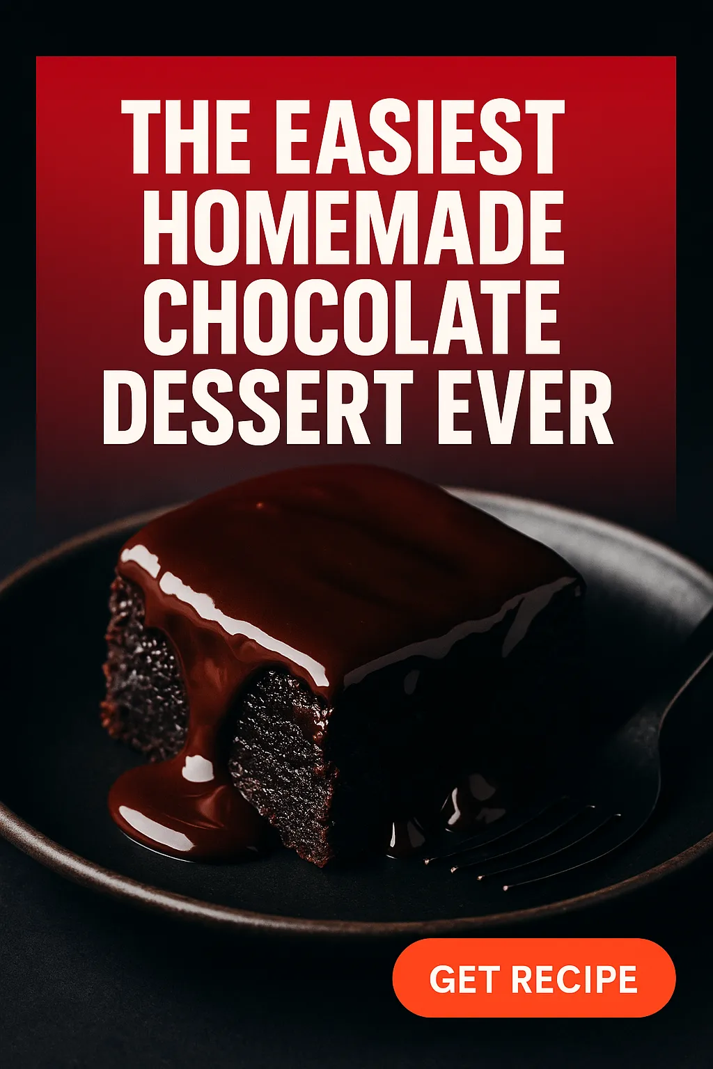 The Easiest Homemade Chocolate Dessert Ever