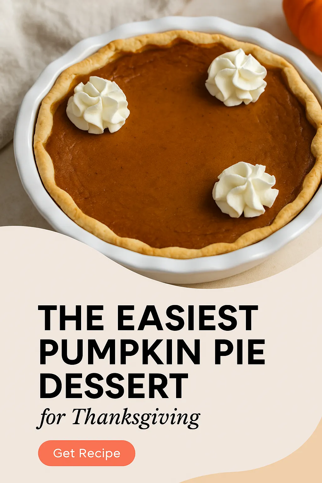 The Easiest Pumpkin Pie Dessert Ever for Thanksgiving