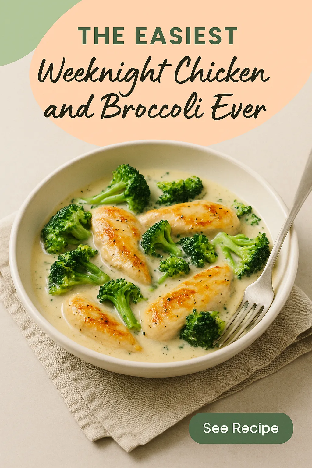 The Easiest Weeknight Chicken and Broccoli Ever