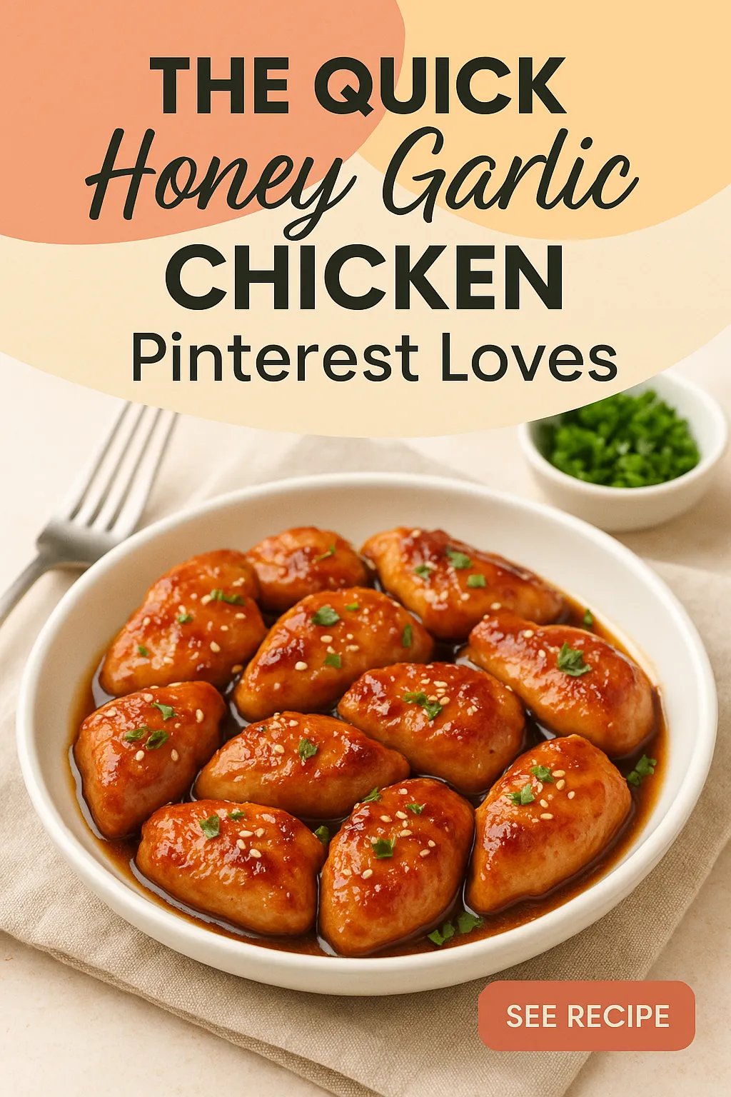 The Quick Honey Garlic Chicken Pinterest Loves