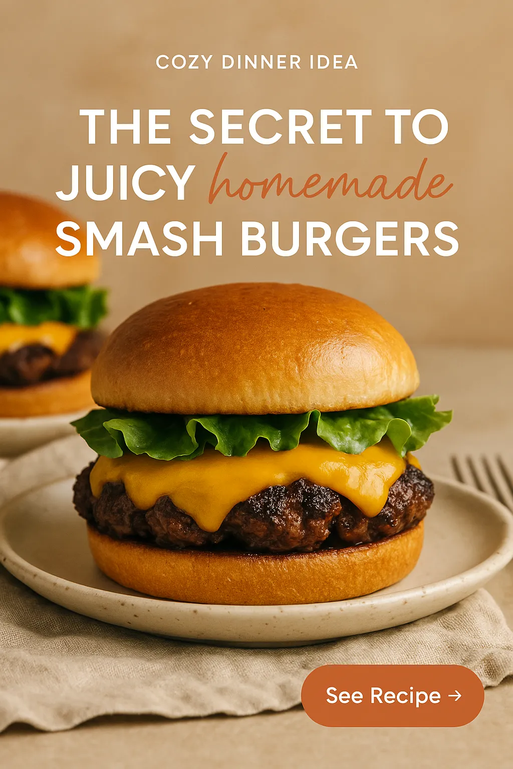The Secret to Juicy Homemade Smash Burgers