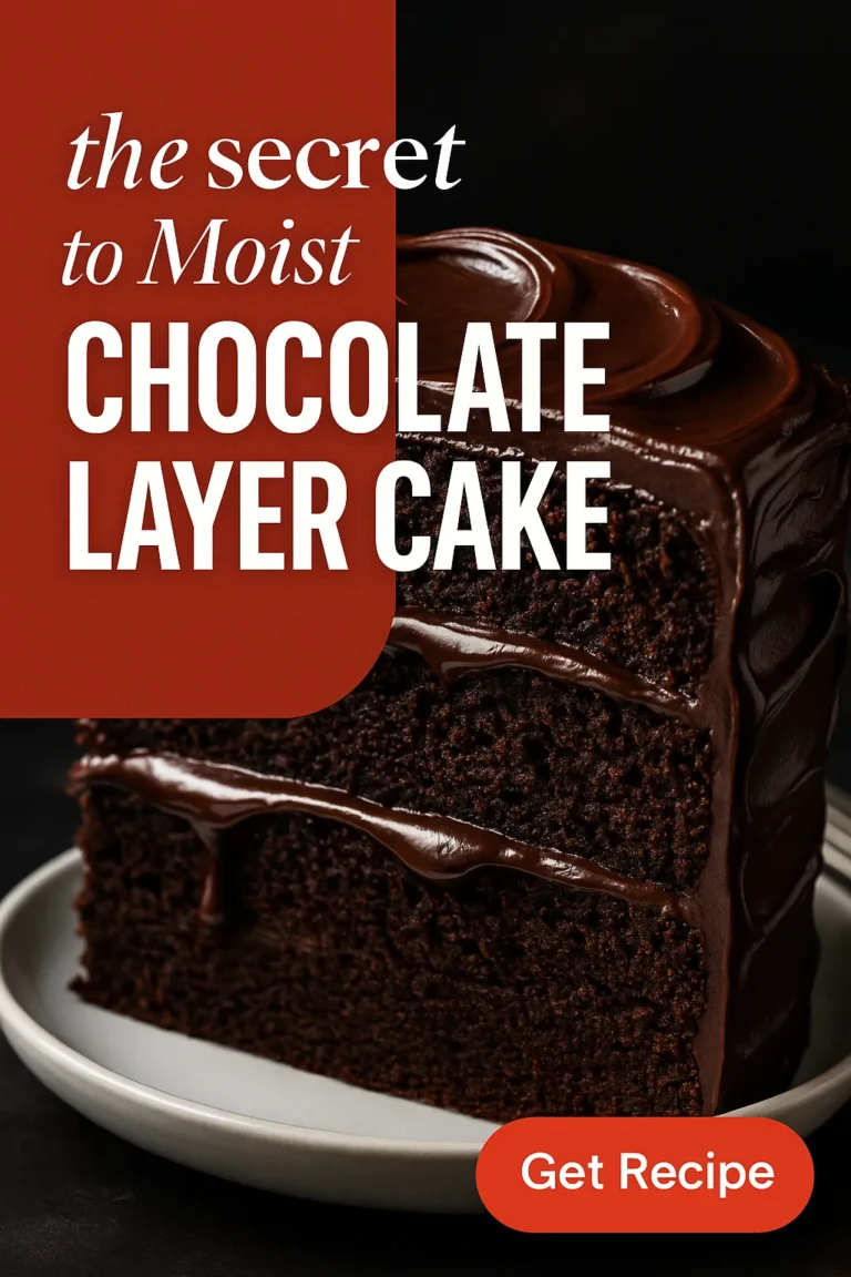 The Secret to Moist Chocolate Layer Cake