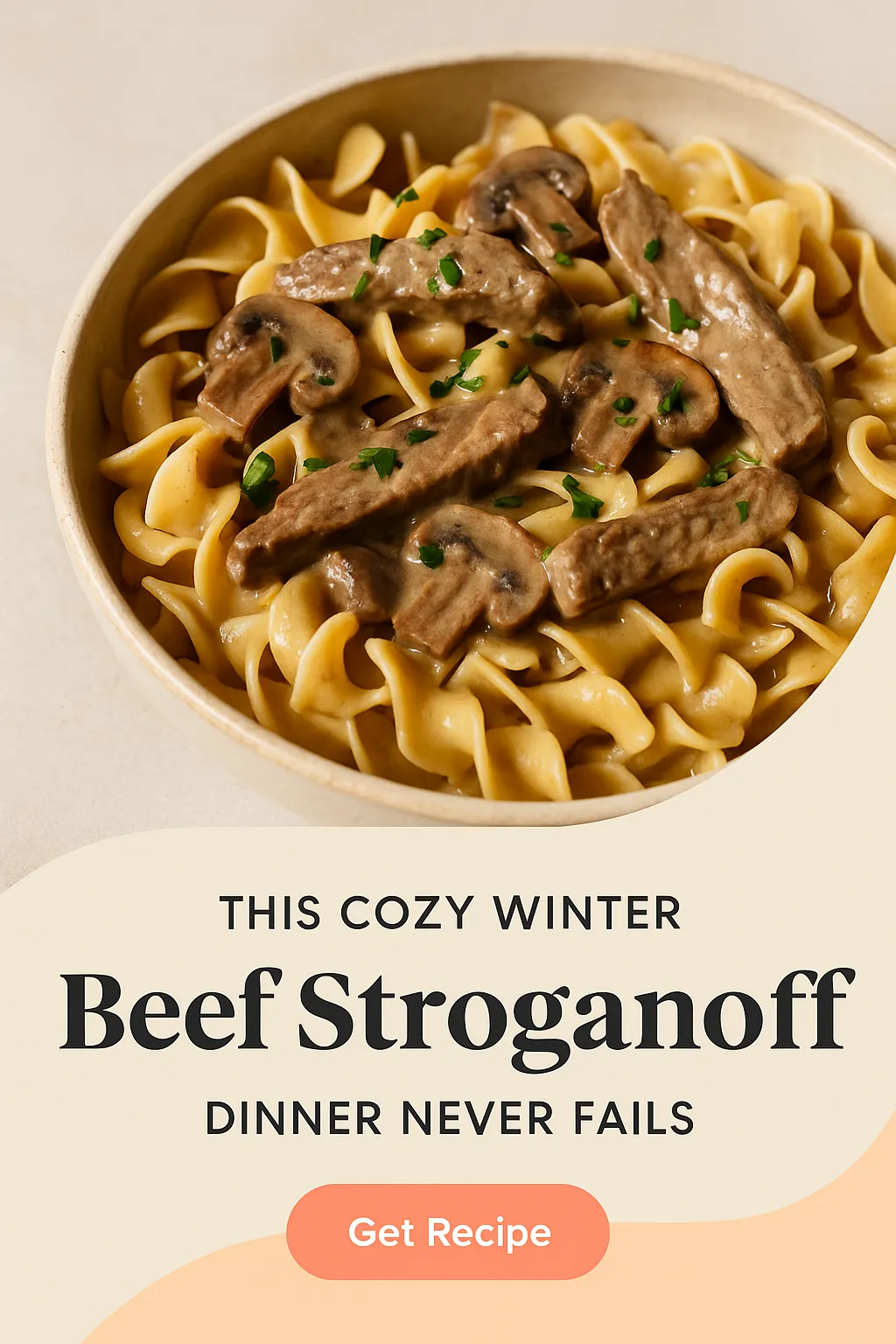This Cozy Winter Beef Stroganoff Dinner Never Fails