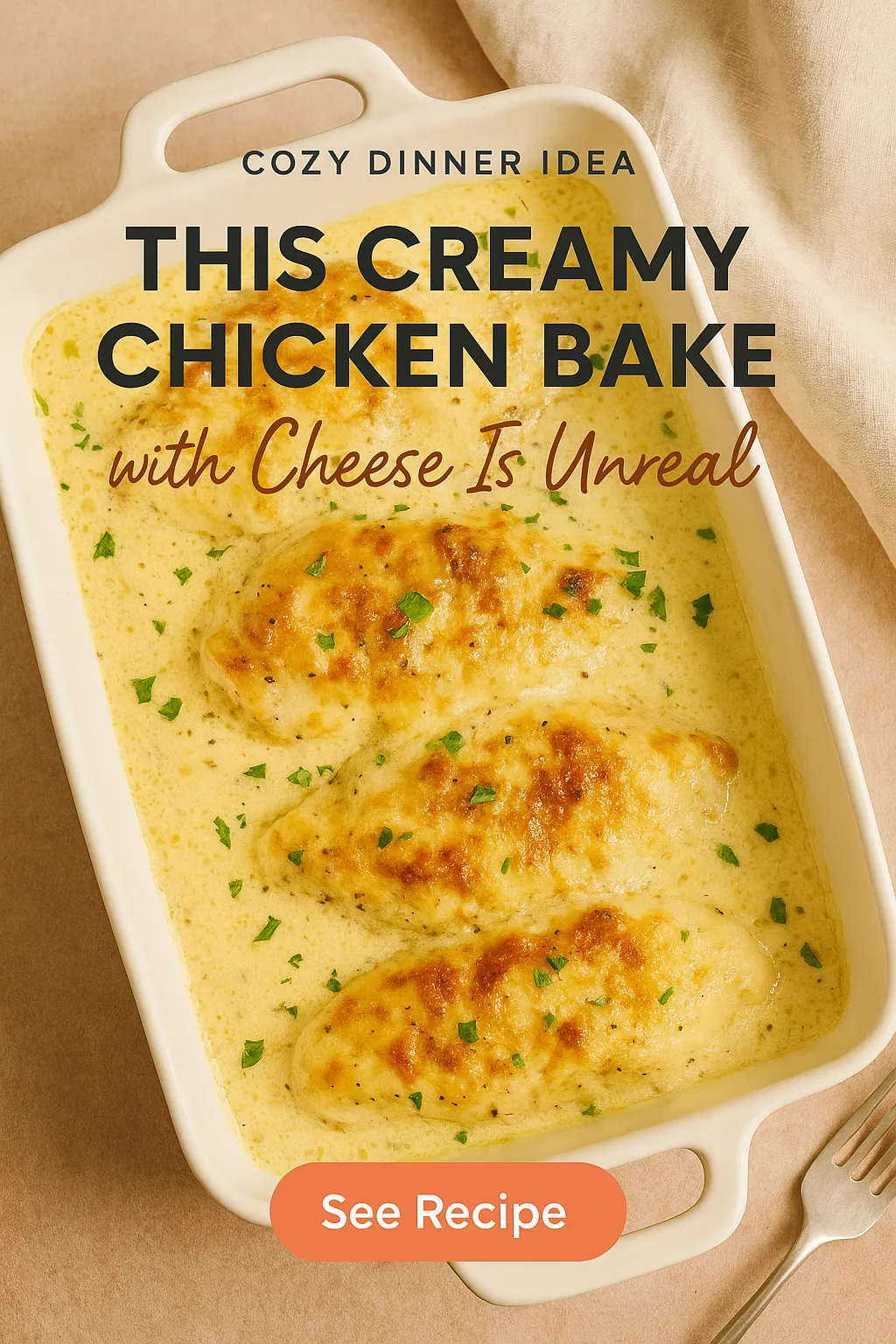 This Creamy Chicken Bake with Cheese Is Unreal