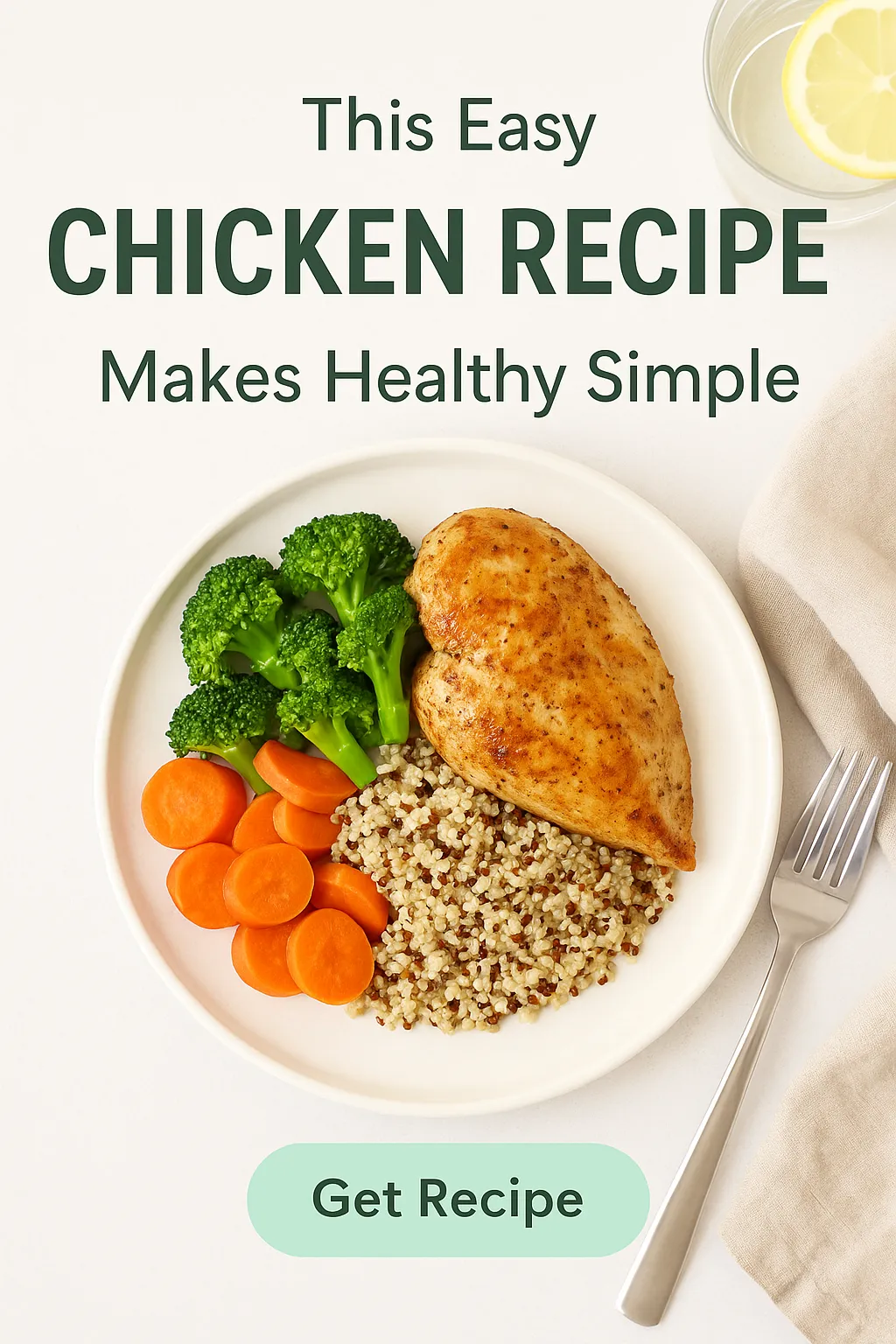 This Easy Chicken Recipe Makes Healthy Simple