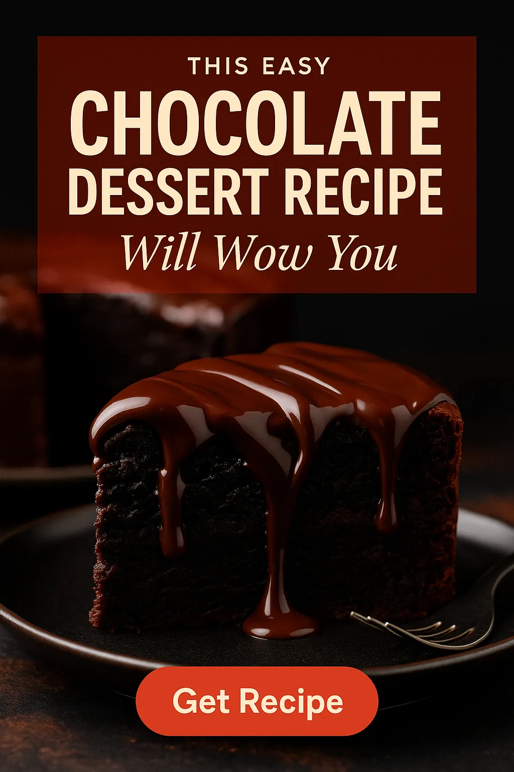 This Easy Chocolate Dessert Recipe Will Wow You
