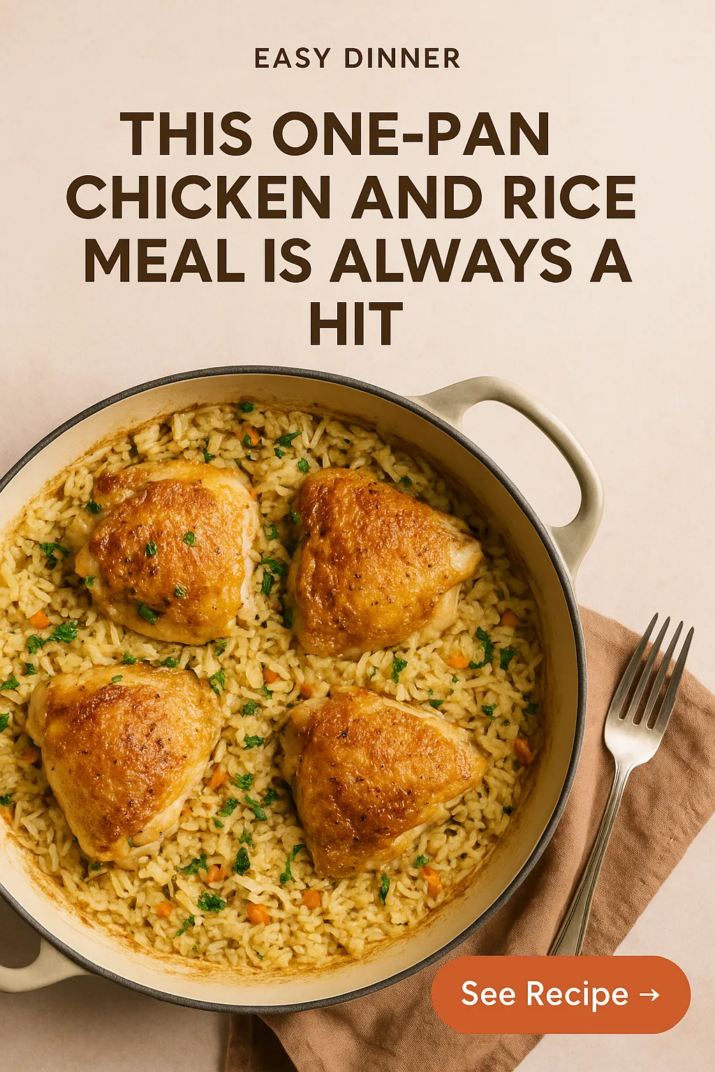 This One Pan Chicken and Rice Meal Is Always a Hit