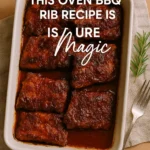 This Oven BBQ Rib Recipe Is Pure Magic