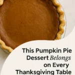 This Pumpkin Pie Dessert Belongs on Every Thanksgiving Table