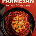 Chicken Parmesan Recipe Made Easy