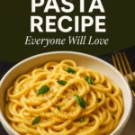 Creamy Pasta Recipe Everyone Will Love