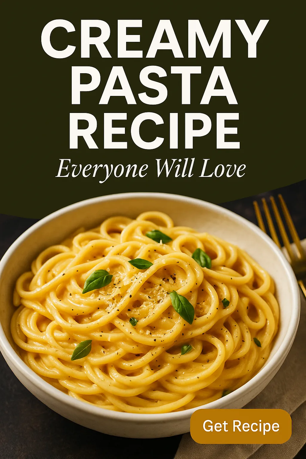 Creamy Pasta Recipe Everyone Will Love