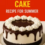 Ice Cream Cake Recipe for Summer