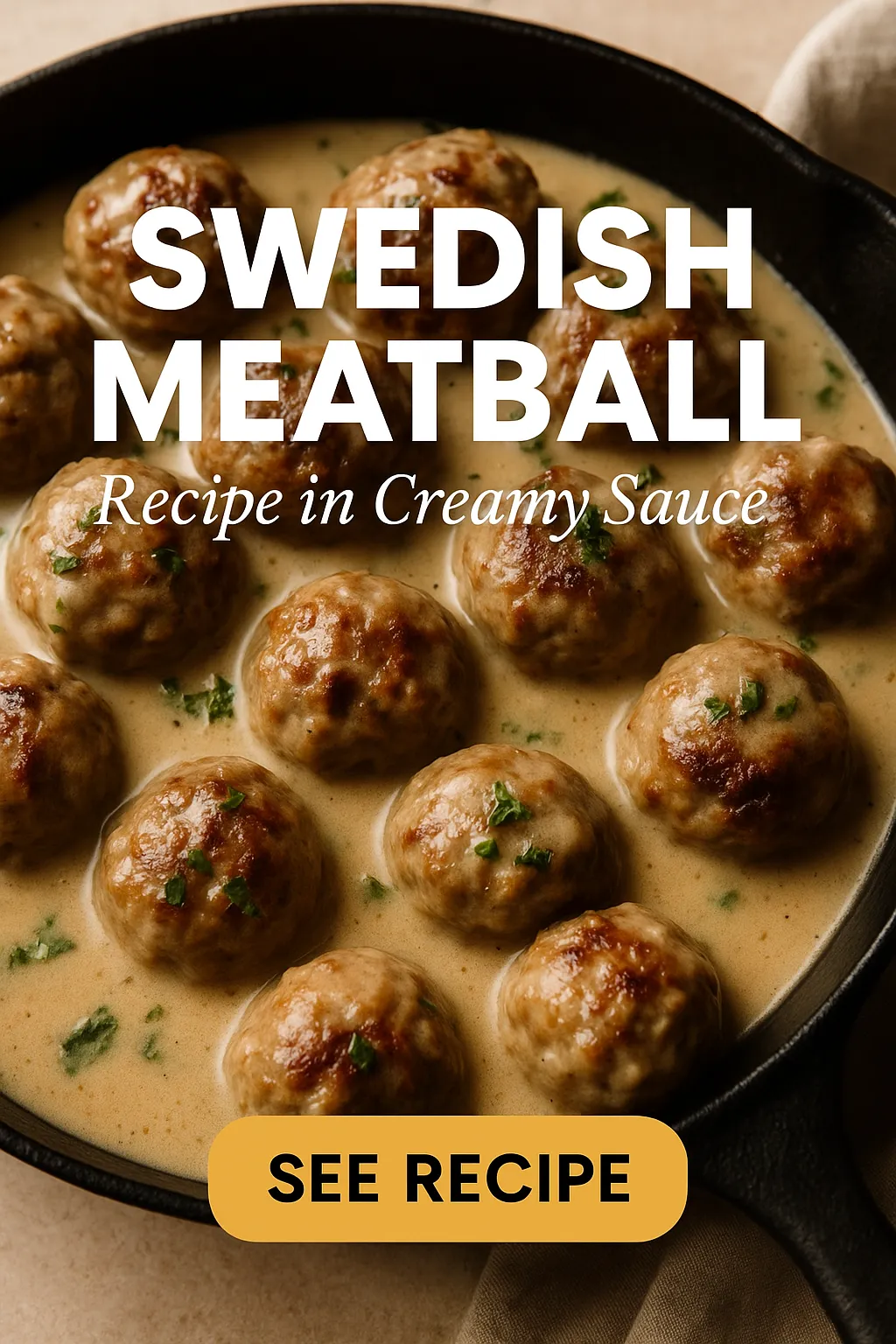 Swedish Meatball Recipe in Creamy Sauce