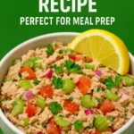Tuna Salad Recipe Perfect for Meal Prep